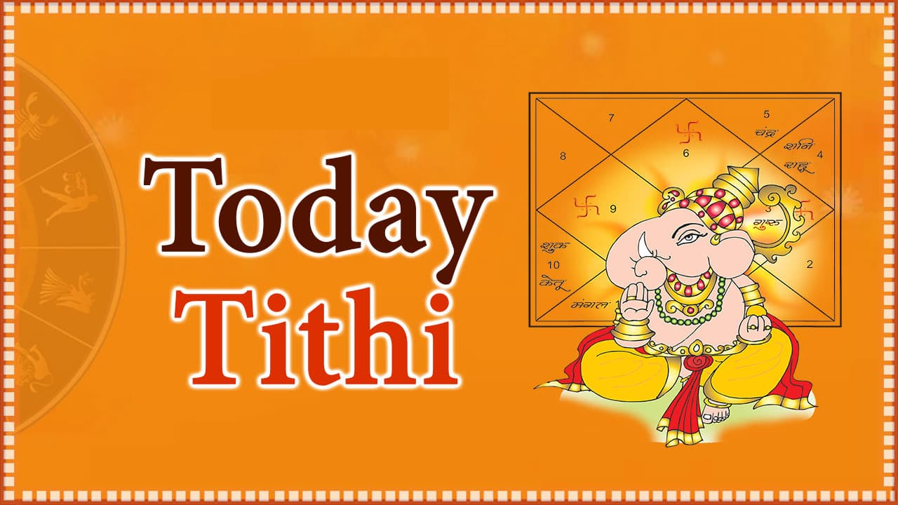 today tithi india